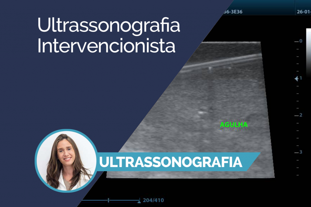 Ultrassonografia Intervencionista –